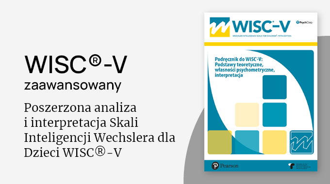 WISC®-V zaawansowany