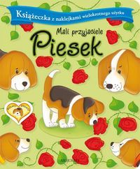 Mali przyjaciele. Piesek