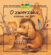 O zwierzaku, którego nie było