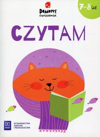 Domowe ćwiczenia. Czytam (7-8 lat)