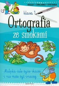 Ortografia ze smokami - klasa 1
