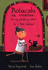 Robaczki są wszędzie... ale czy potrafisz je znalęźć? Tu i tam: szukam!