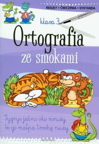 Ortografia ze smokami - klasa 3