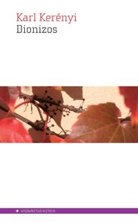 Dionizos. Archetyp życia niezniszczalnego