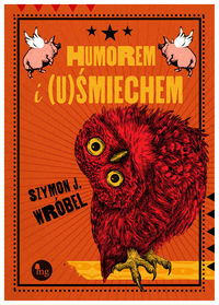 Humorem i (u)śmiechem