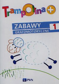 Trampolina +. Zabawy grafomotoryczne 1