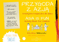 Przygoda z Azją. Asia Is Fun