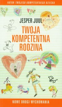 Twoja kompetentna rodzina