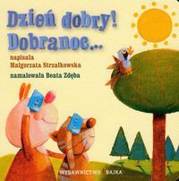 Dzień dobry! Dobranoc...