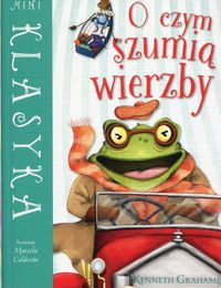 O czym szumią wierzby