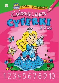 Koloruję i piszę cyferki (5-6 lat)