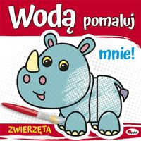 Wodą pomaluj mnie! Zwierzęta