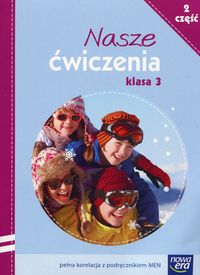 Nasze ćwiczenia. Klasa 3
