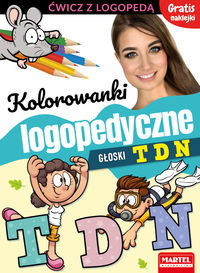 Kolorowanki logopedyczne. Głoski T-D-N