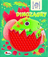 Dotykam - poznaję. Dinozaury