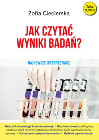 Jak czytać wyniki badań? Najnowsze interpretacje