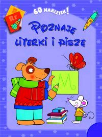 Poznaję literki i piszę  5-7 lat