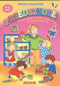 Świat naklejek. Przedszkole. 4-6 lat.