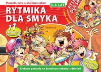 Rytmika dla smyka. 3 - 6 lat. 11 przebojów przeszkolaka + CD