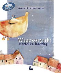 Wieczorynki z Wielką Kaczką