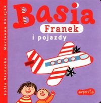 Basia, Franek i pojazdy